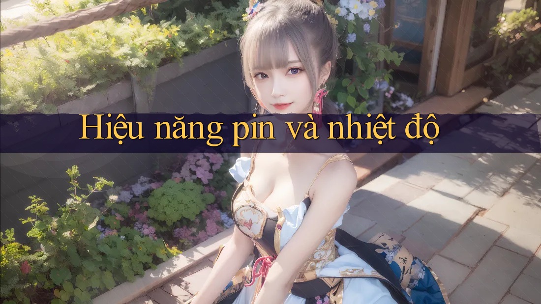 Hiệu năng pin và nhiệt độ Hiệu năng pin và nhiệt độ