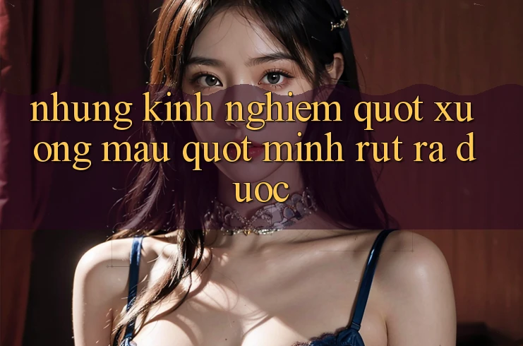 Những kinh nghiệm " xương máu" mình rút ra được